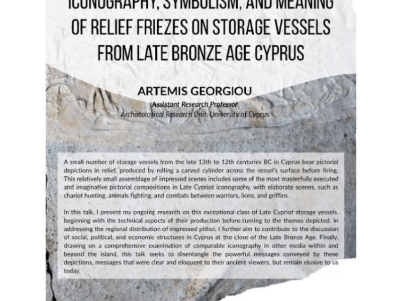 Lecture: “Lasting Impressions: Exploring the Iconography, Symbolism, and Meaning of Relief Friezes on Storage Vessels from Late Bronze Age&nbsp;Cyprus”