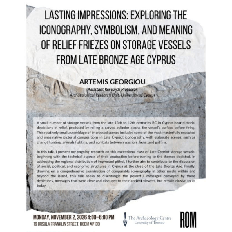 Lecture: “Lasting Impressions: Exploring the Iconography, Symbolism, and Meaning of Relief Friezes on Storage Vessels from Late Bronze Age&nbsp;Cyprus”